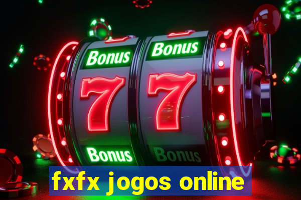 fxfx jogos online